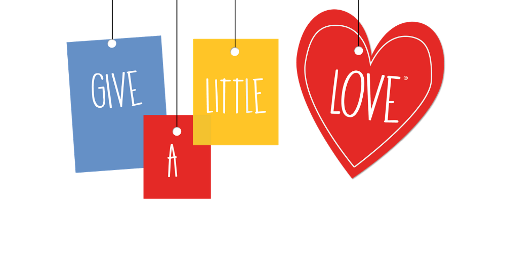 Give a Little Love Campaign